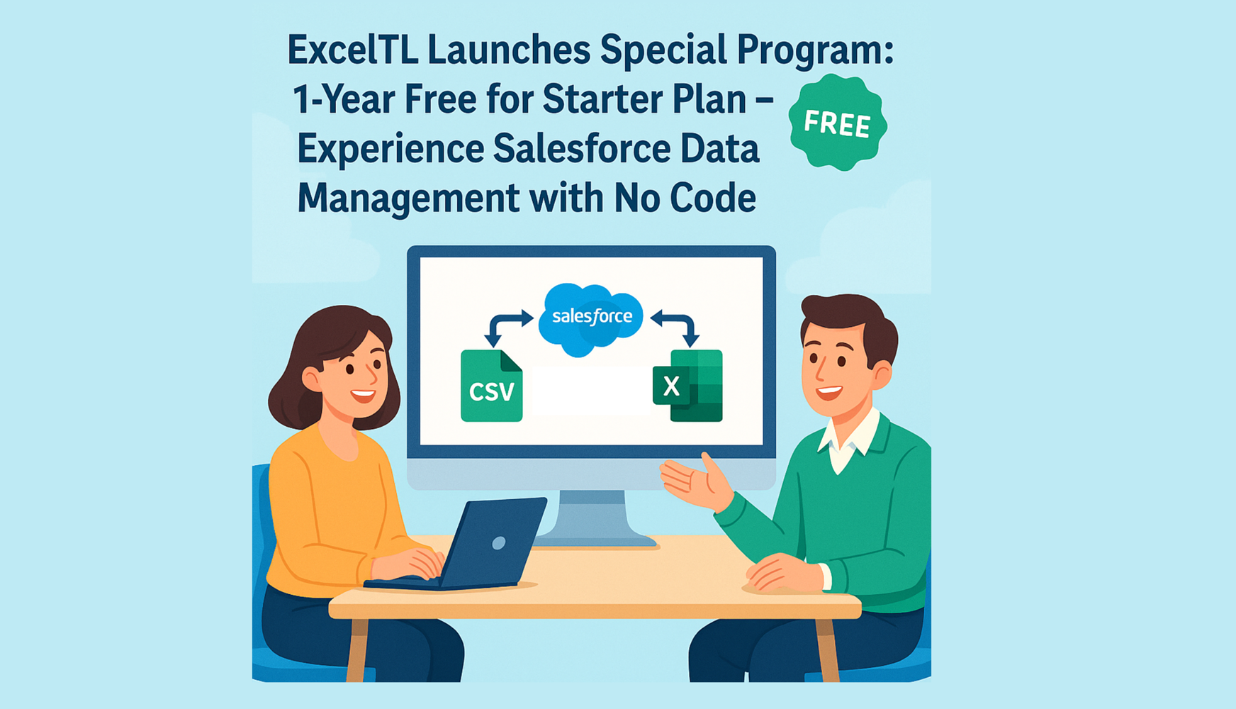 ExcelTL 特別プログラム開始：Starterプランを1年間無料で利用 – コーディング不要でSalesforceデータを自在に管理